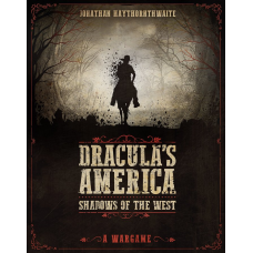 Draculas America Shadows of the West Hardback